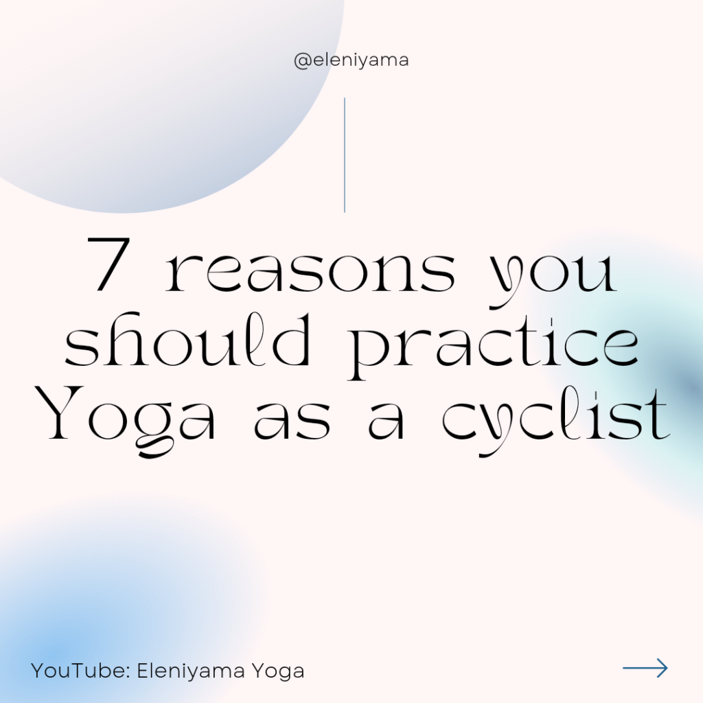 7 reasons you should do yoga as cyclist